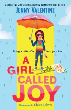 A Girl Called Joy - Jenny Valentine