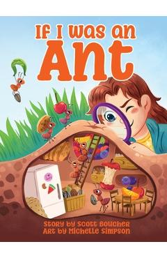If I Was an Ant - Scott Boucher