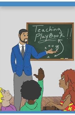 The Teaching Playbook - Michael R. Bean