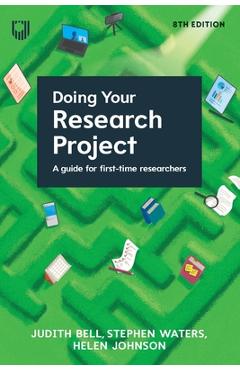 Doing Your Research Project 8e - Judith Bell