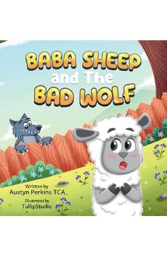 BaBa Sheep and the Bad Wolf - Austyn Perkins Tca