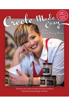 Creole Made Easy with the Creole Sausage Queen - Julie Frederick Vaucresson