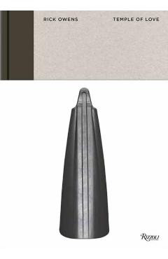 Rick Owens: Temple of Love - Rick Owens