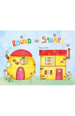 Mr. Round and Mr. Square