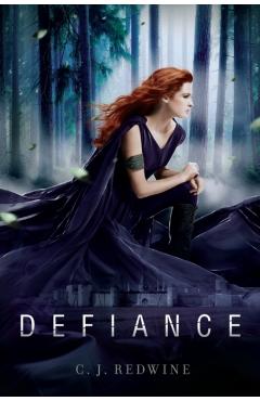 Defiance - C. J. Redwine