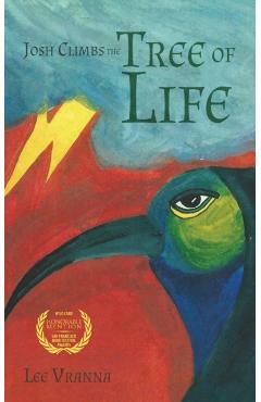 Josh Climbs the Tree of Life - Lee Vranna
