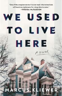 We Used to Live Here