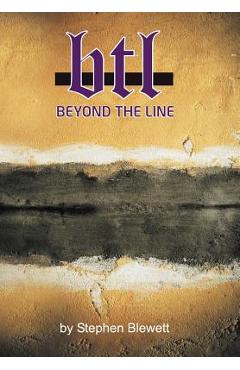 Beyond the Line: Living an Active Faith - Stephen Blewett