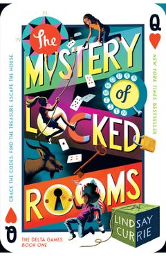 The Mystery of Locked Rooms - Lindsay Currie
