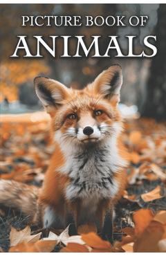Animals: Picture Books For Adults With Dementia And Alzheimers Patients - Colourful Photos Of Animals With Their Names - Ella Caldwell