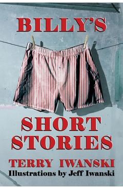 Billy's Short Stories - Terry Iwanski - Imagine 1
