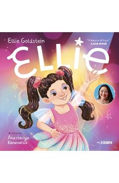 Ellie: An Inspiring Story about Inclusivity and Growing Up with Down Syndrome - Ellie Goldstein