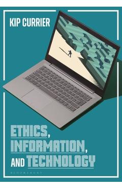 Ethics, Information, and Technology -