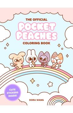 The Official Pocket Peaches Coloring Book - Dora Wang
