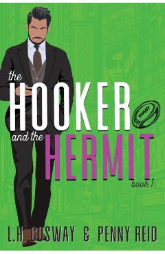 The Hooker and the Hermit - Penny Reid