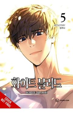 Unholy Blood, Vol. 5 - Lina Lim