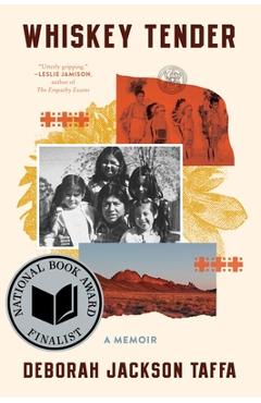 Whiskey Tender: A Memoir - Deborah Taffa