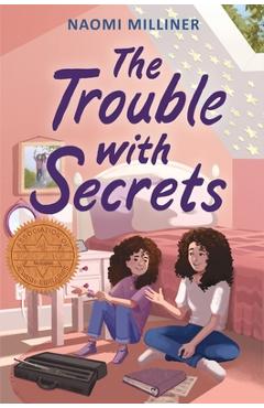 The Trouble with Secrets - Naomi Milliner