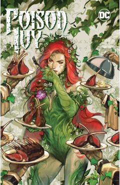 Poison Ivy Vol. 5: Human Botany - G. Willow Wilson
