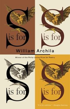 S Is for - William Archila