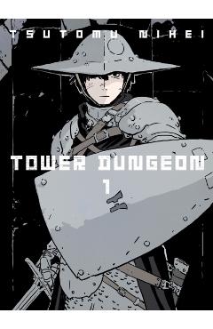 Tower Dungeon 1 - Tsutomu Nihei