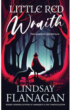 Little Red Wraith - Lindsay Flanagan
