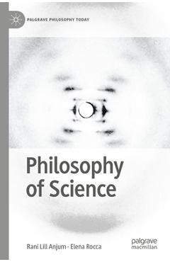 Philosophy of Science - Rani Lill Anjum