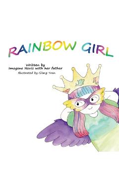 Rainbow Girl - Imogene A. Novic