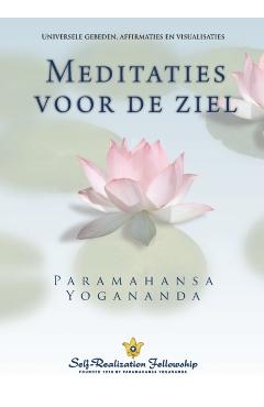 Metaphysical Meditations (Dutch) - Paramahansa Yogananda
