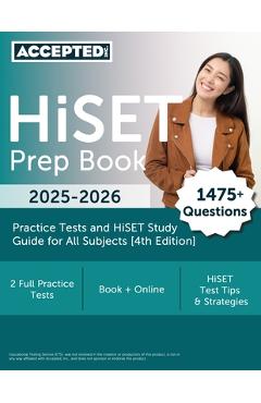 HiSET Prep Book 2024-2025: 2 Practice Tests and HiSET Study Guide for All Subjects [4th Edition] - G. T. Mcdivitt