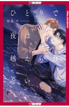 I Can't Get Through the Night Alone - Yoh Matsumoto