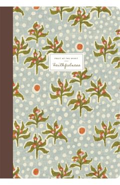 ESV Devotional Journal, Fruit of the Spirit: Faithfulness (Paperback) - Kristen Wetherell