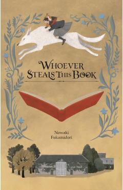 Whoever Steals This Book (Light Novel)