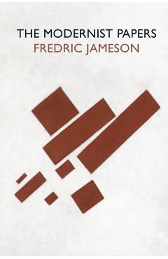 The Modernist Papers - Fredric Jameson - Imagine 1