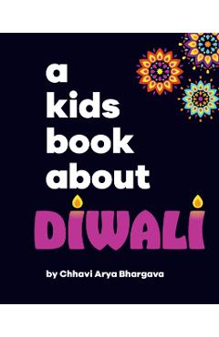 A Kids Book about Diwali - Chhavi Arya Bhargava
