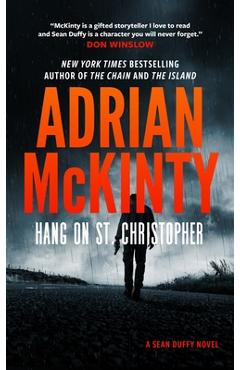 Hang on St. Christopher - Adrian Mckinty