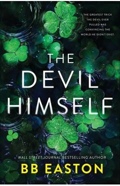 The Devil Himself: A Dark Irish Mafia Romance (Special Edition)