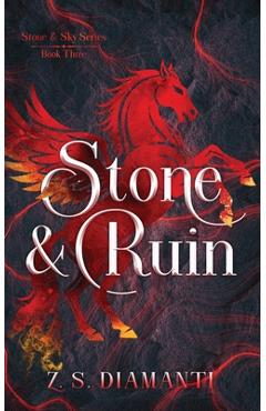Stone & Ruin - Z. S. Diamanti