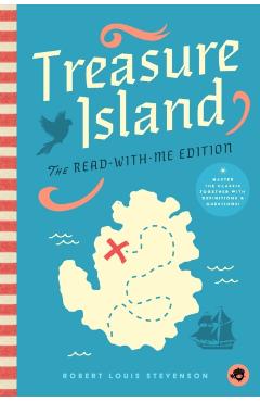 Treasure Island: The Read-With-Me Edition: The Unabridged Story in 20-Minute Reading Sections with Comprehension Questions, Discussion Prompts, Defini - Ryan Cowan