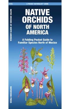 Native Orchids of North America - Mary Ruden