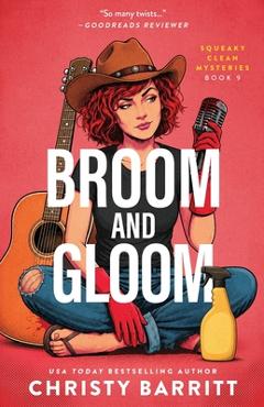 Broom and Gloom - Christy Barritt
