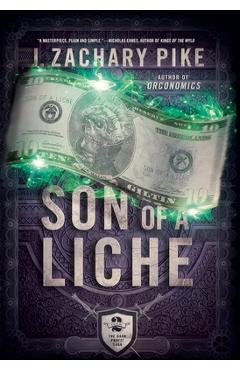 Son of a Liche - J. Zachary Pike