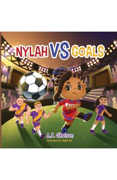 Nylah vs Goals - Anthony Gholson