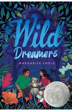 Wild Dreamers - Margarita Engle