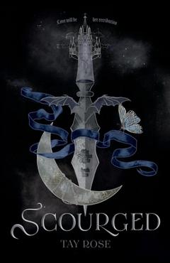 Scourged - Tay Rose