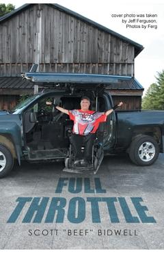 Full Throttle - Scott Beef Bidwell