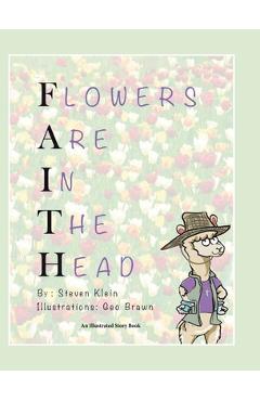 Flowers Are In The Head - Steven Klein