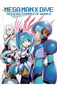 Mega Man X Dive: Official Complete Works -