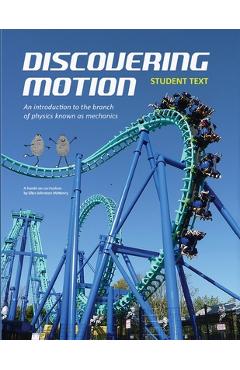 Discovering Motion; Student text - Ellen Johnston Mchenry
