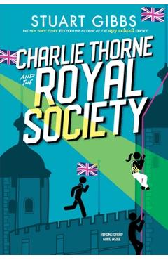 Charlie Thorne and the Royal Society - Stuart Gibbs